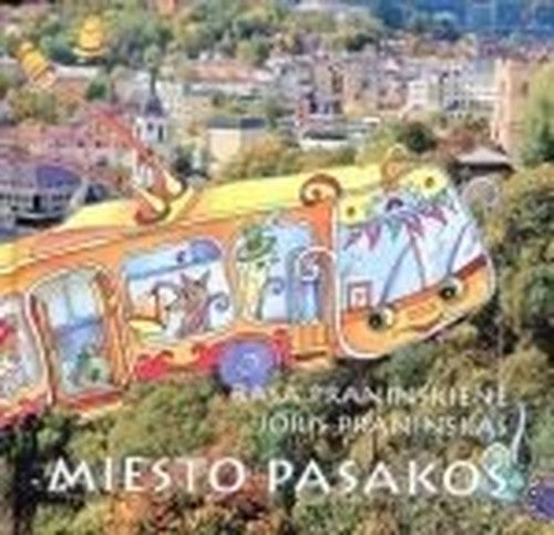 Miesto pasakos