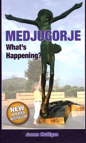 Medjugorje: What's Happening?