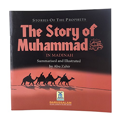 The Story of Muhammad ( in Madina)