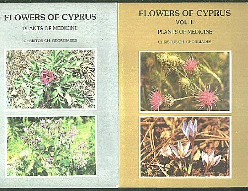 Flowers of Cyprus: Plants of medicine