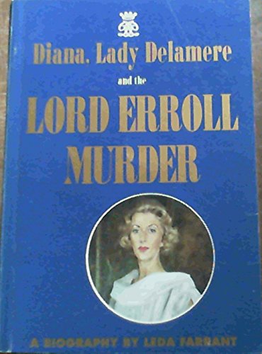 Diana, Lady Delamere and the Lord Errol Murder