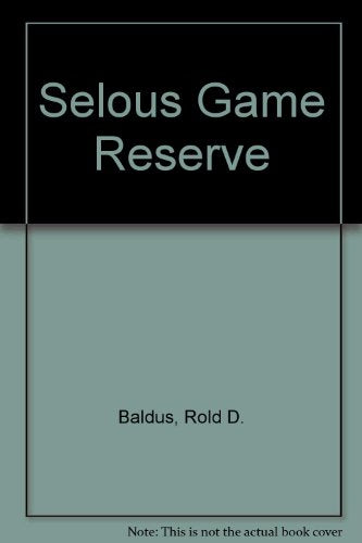 Selous Game Reserve