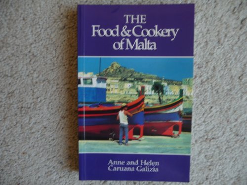 The Food and Cookery of Malta