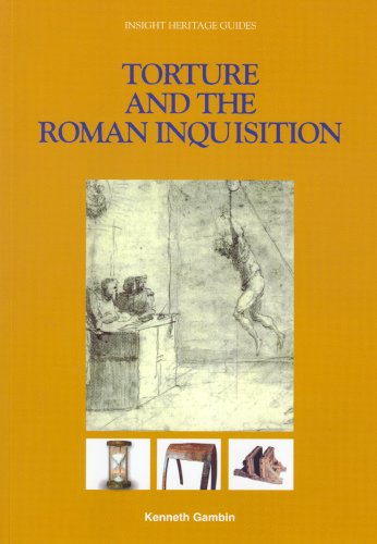 Torture and the Roman Inquisition