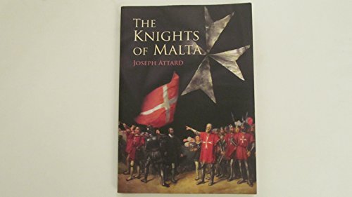 The Knights of Malta