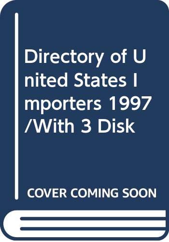 Directory of United States Importers 1997/With 3 Disk