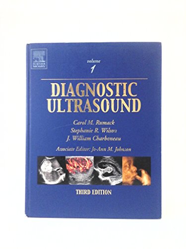 Diagnostic Ultrasound Volume 1 Third Edition By Carol M. Rumack