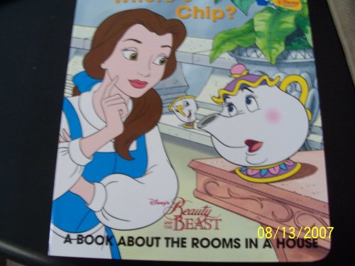 Where's Chip? (A Book About the Rooms in a House)(baby's First Disney Book) (Baby's First Disney Book)