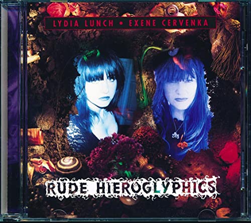 Lydia Lunch - Rude Hieroglyphics