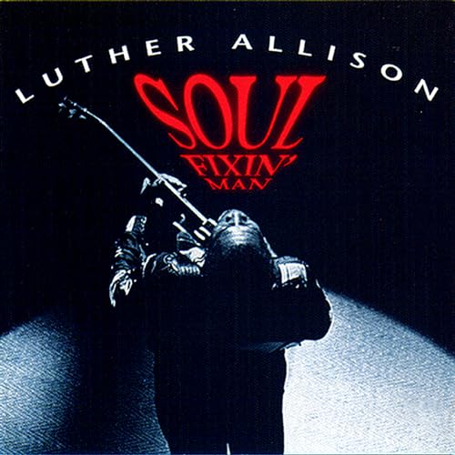 Soul Fixin Man
