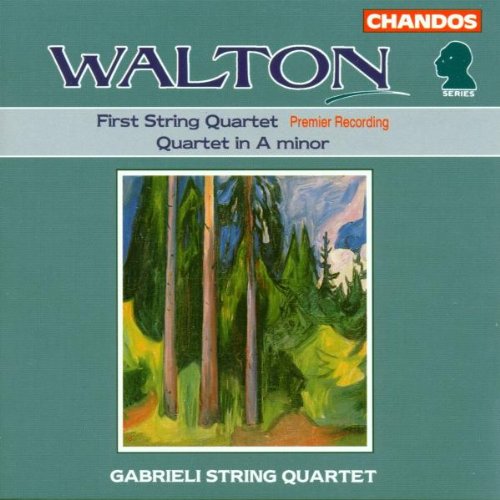 Walton: First String Quartet; String Quartet in A minor
