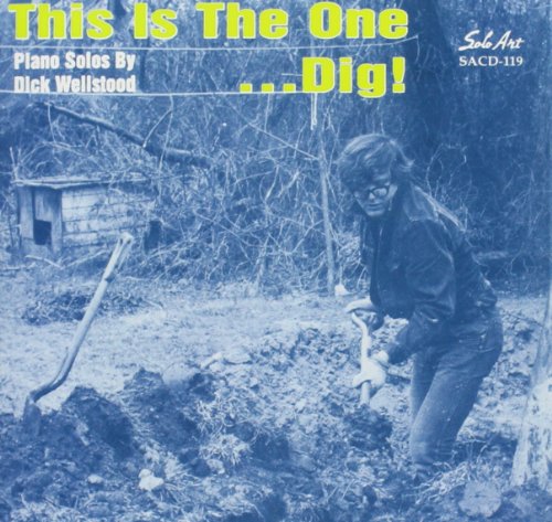 This Is The One - Dig!