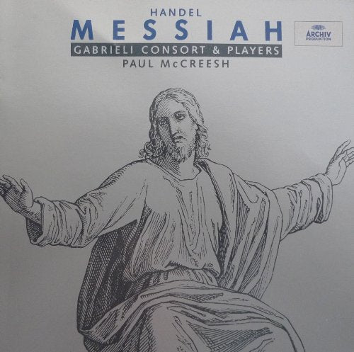 Handel: Messiah /Gritton · Röschmann · Fink · C Daniels · Davies · Gabrieli Consort & Players · McCreesh