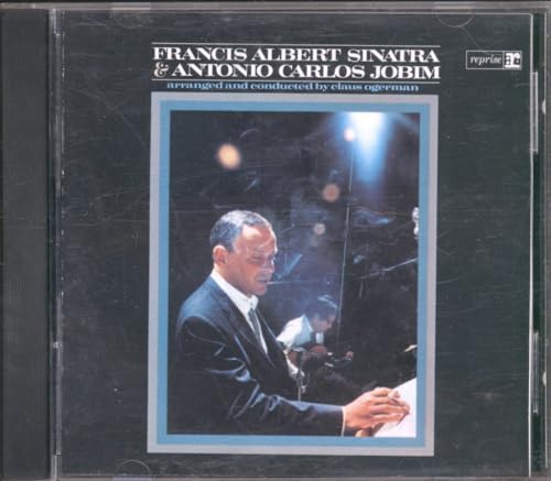 Francis Albert Sinatra & Antonio Carlos Jobim