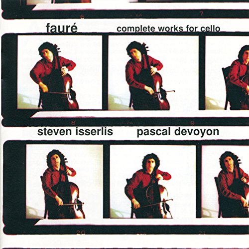 Fauré: Complete Works for Cello