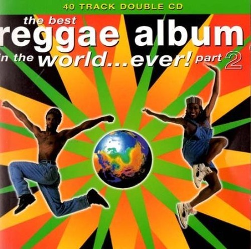 The Best Reggae Album in the World... Ever! Part 2