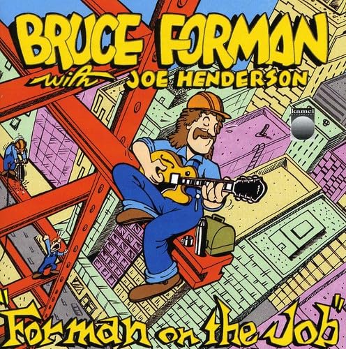 Forman on the Job