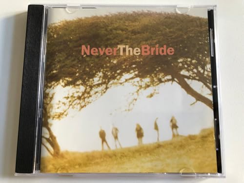 Never the Bride