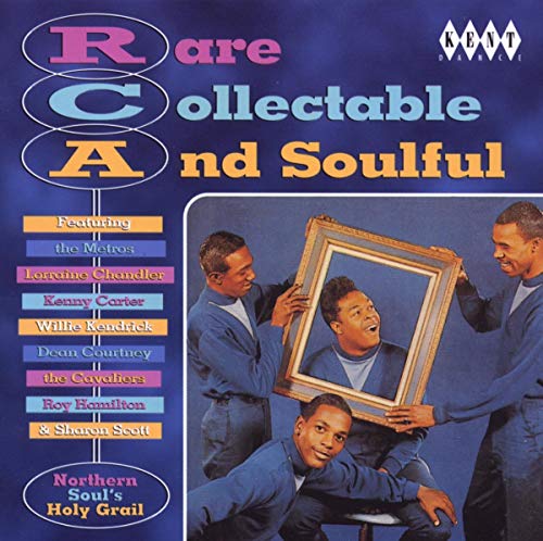 Various Artists - Rare Collectable and Soulful Vol.1: RCA - Northern Soul's Holy Grail