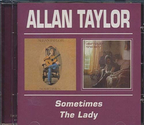 Sometimes / The Lady