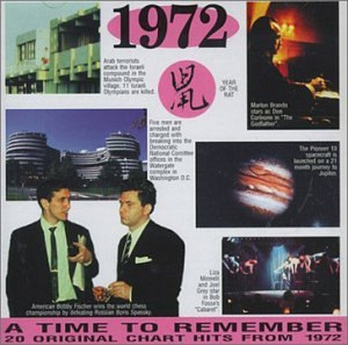 A Time to Remember 1972: 20 Original Chart Hits