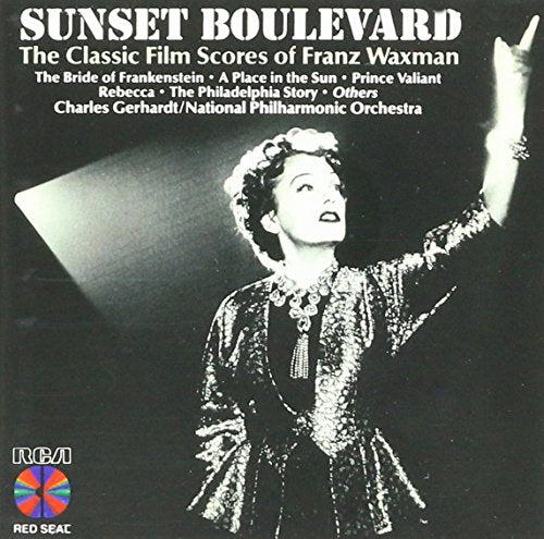 Sunset Boulevard: The Classic Film Scores of Franz Waxman