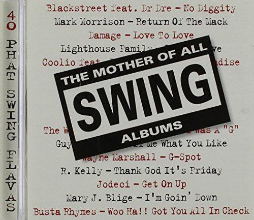 Mother Of All Swing