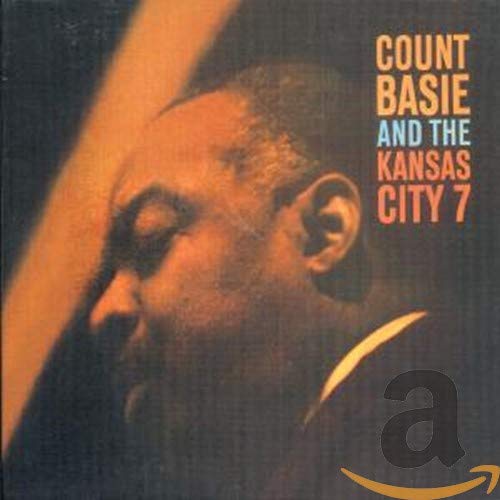 Basie Count - Count Basie And The Kansas City 7