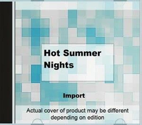 Hot Summer Nights
