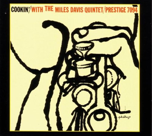 Cookin' With the Miles Davis Quintet