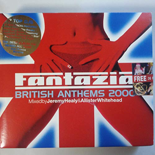 Fantazia British Anthems 2000