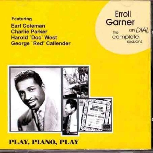 Erroll Garner On Dial - The Complete Sessions