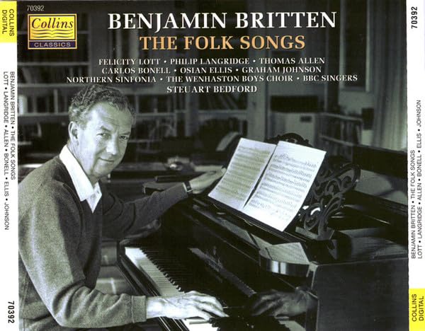 Britten The Folk Songs Complete. (F.Lott Sop. P.Langridge Ten. T.Allen Bar. C.Bonell Gui