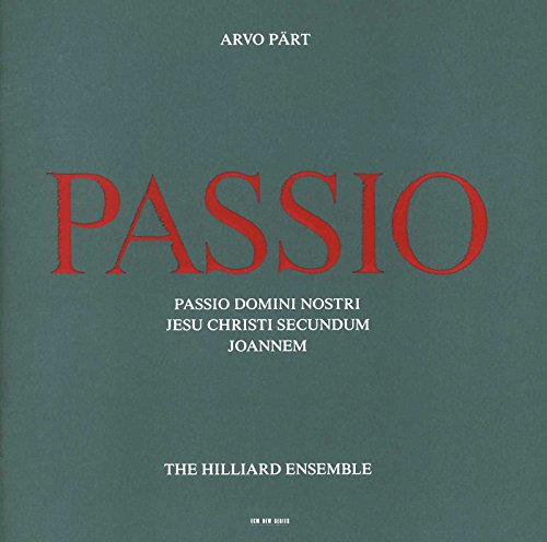 Passio - Arvo Pärt