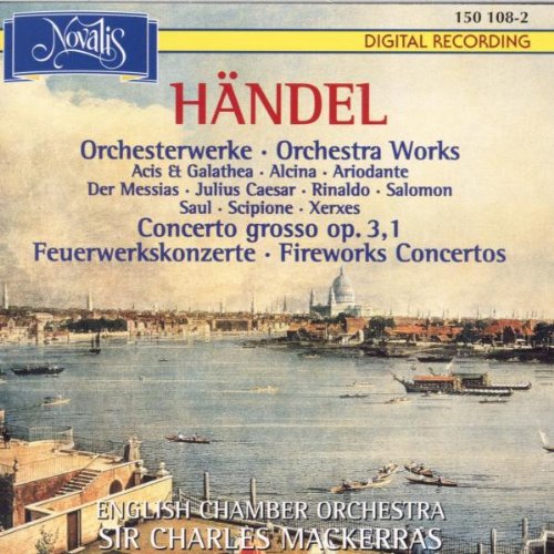 Handel - Orchestral Works from Operas and Oratorios