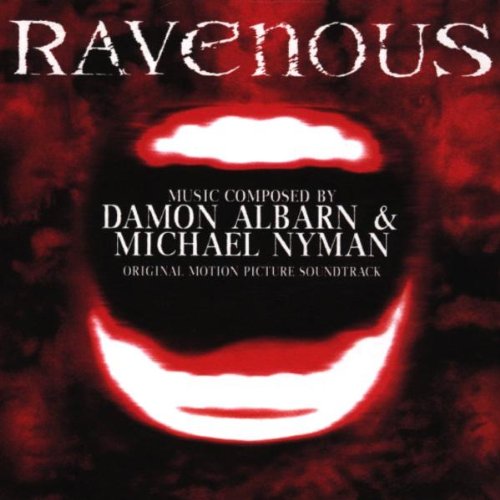 Ravenous: Music From The Motion Picture
