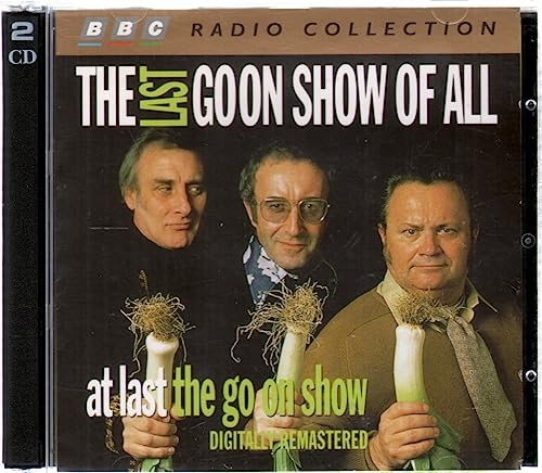 The Last Goon Show of All / At Last the Go On Show