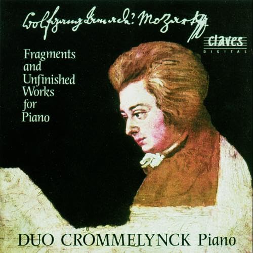 Mozart: Fragments & Unfinished Works for Piano