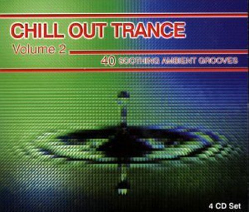 Various Artists - Chill Out Trance Vol.2