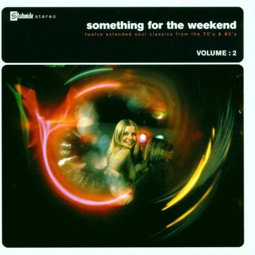 Something for the Weekend Vol