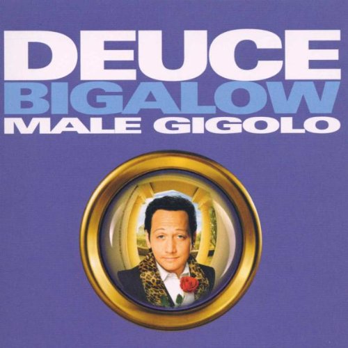 Deuce Bigalow Male Gigolo