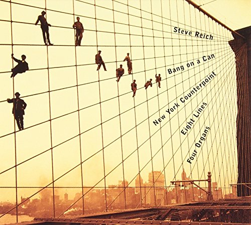Reich - New York Counterpoint Eight Lines Four Organs