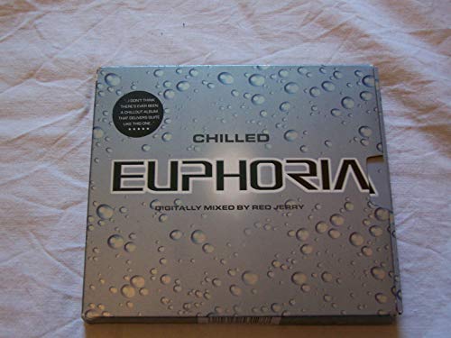 Euphoria: Chilled