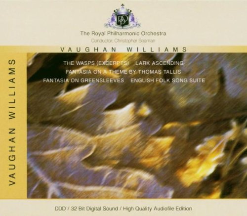 Williams: The Wasps, Lark Ascending, Tallis Fantasia, Greensleeves, English folk song suite