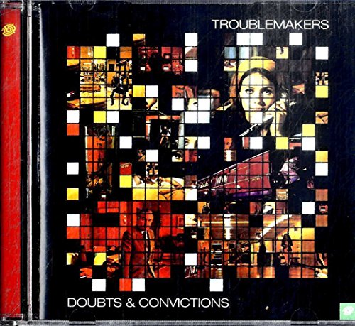 Doubts and Convictions