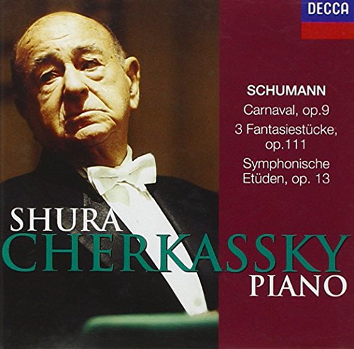 Carnaval, op.9: 3 Fantasiestücke, Op.111: Symphonische Erüden, Op.13