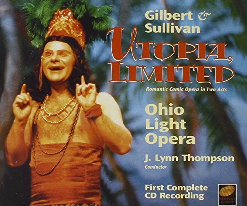 Gilbert & Sullivan: Utopia Limited