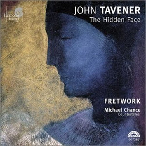 Tavener: the Hidden Face