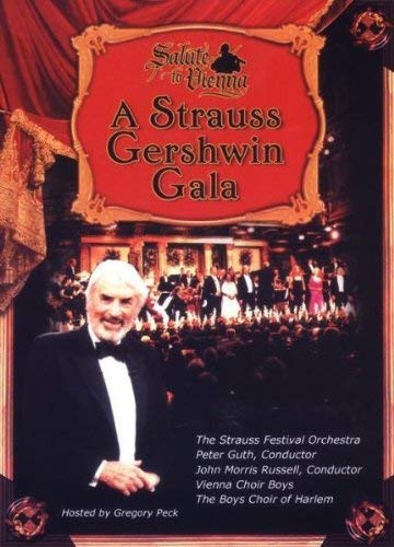Salute to Vienna - A Strauss Gershwin Gala