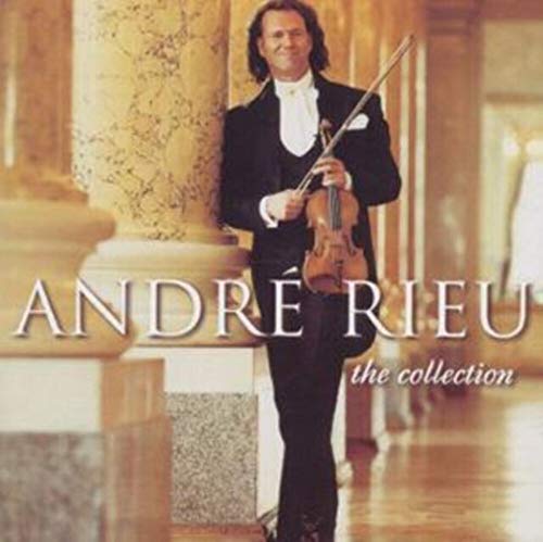 Rieu, Andre - Andre Rieu - The Collection